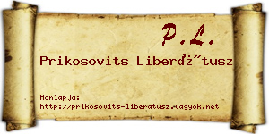Prikosovits Liberátusz névjegykártya